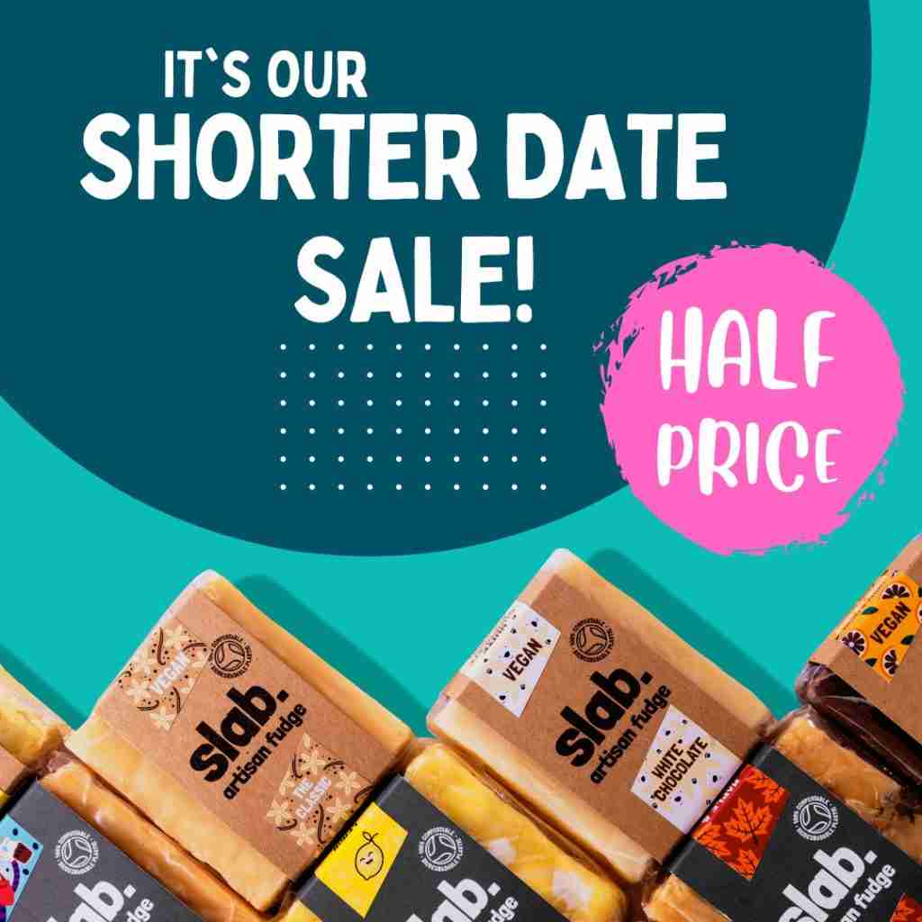 Slab Fudge - Shorter Date Sale